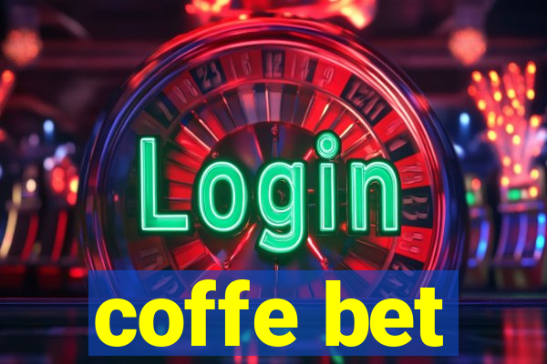 coffe bet